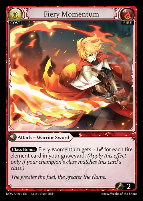 [Fire] Fiery Momentum FOIL [DOA Alter-133-U]