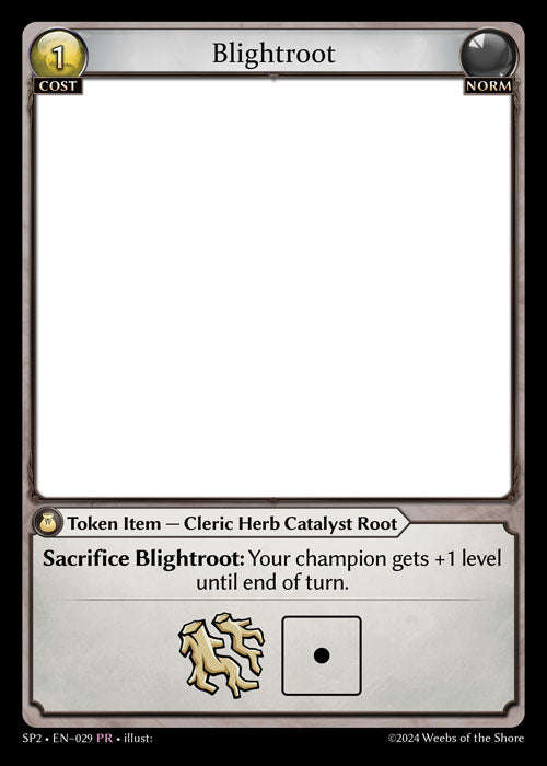 [Norm] Blightroot PR [SP2 029-PR]