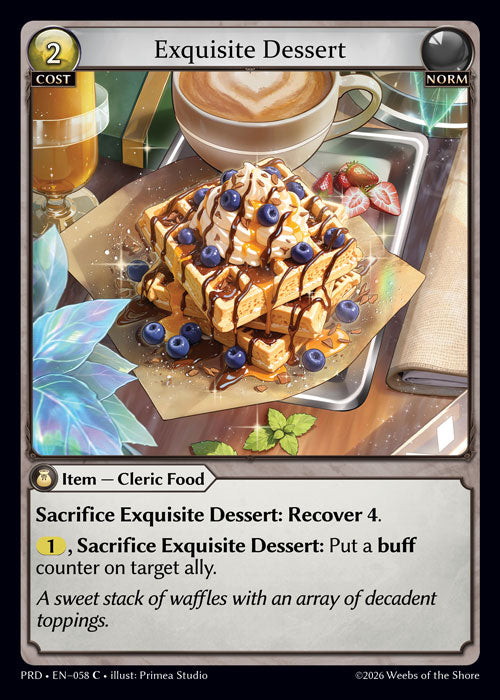 [Norm] Exquisite Dessert FOIL [PRD-058-C]