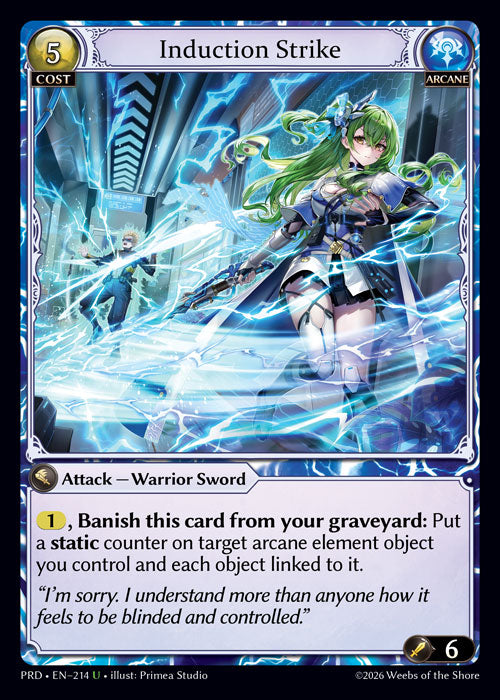 [Arcane] Induction Strike FOIL [PRD-214-U]