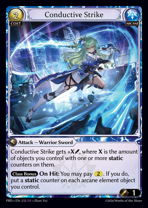 [Arcane] Conductive Strike [PRD-212-SR]