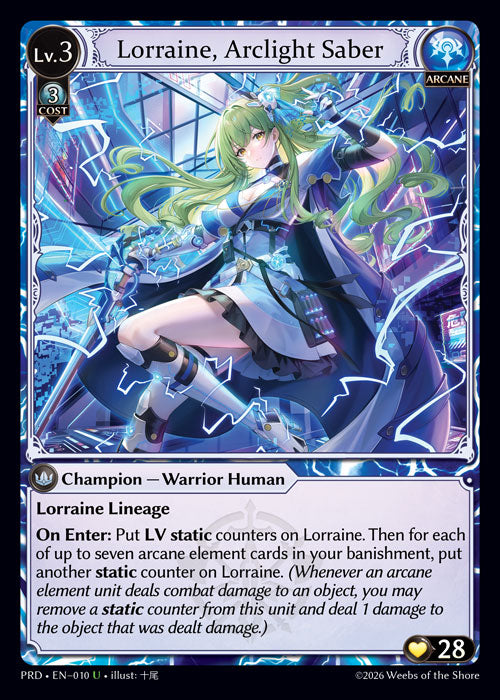 [Arcane] Lorraine, Arclight Saber FOIL [PRD-010-U]