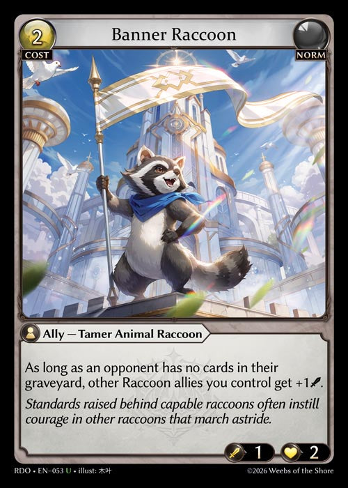 [Norm] Banner Raccoon FOIL [RDO-053-U]