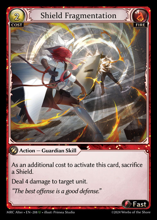 [Fire] Shield Fragmentation [MRC Alter-208-U]
