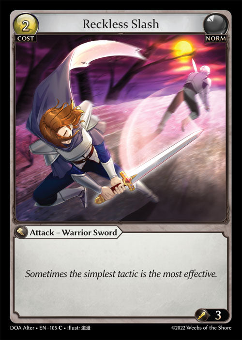 [Norm] Reckless Slash [DOA Alter-105-C]