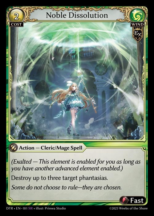[Exalted] Noble Dissolution [DTR-181-SR]