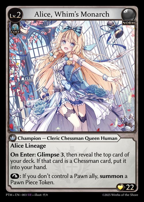 [Norm] Alice, Whim's Monarch [PTM-003-SR]