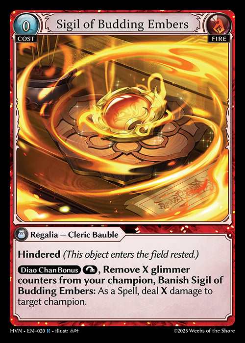[Fire] Sigil of Budding Embers FOIL [HVN-020-R]