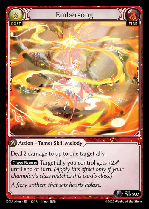 [Fire] Embersong [DOA Alter-129-U]