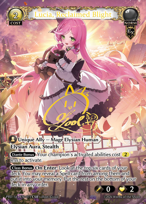 [Exalted] Lucia, Reclaimed Blight CSR [PRD 1st-073-CSR]