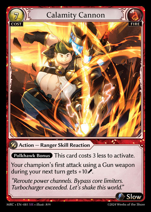 [Fire] Calamity Cannon [MRC-081-SR]